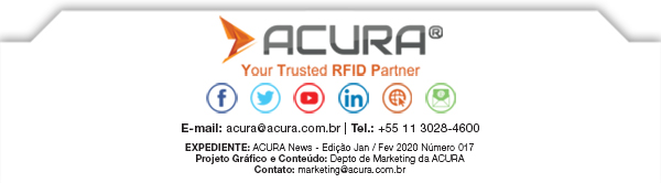 Jan-Fev-2020_13 A ACURA é pioneira no mercado de RFID no Brasil e América Latina.